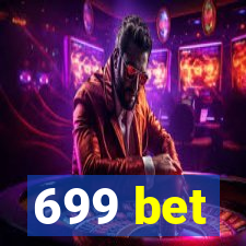 699 bet